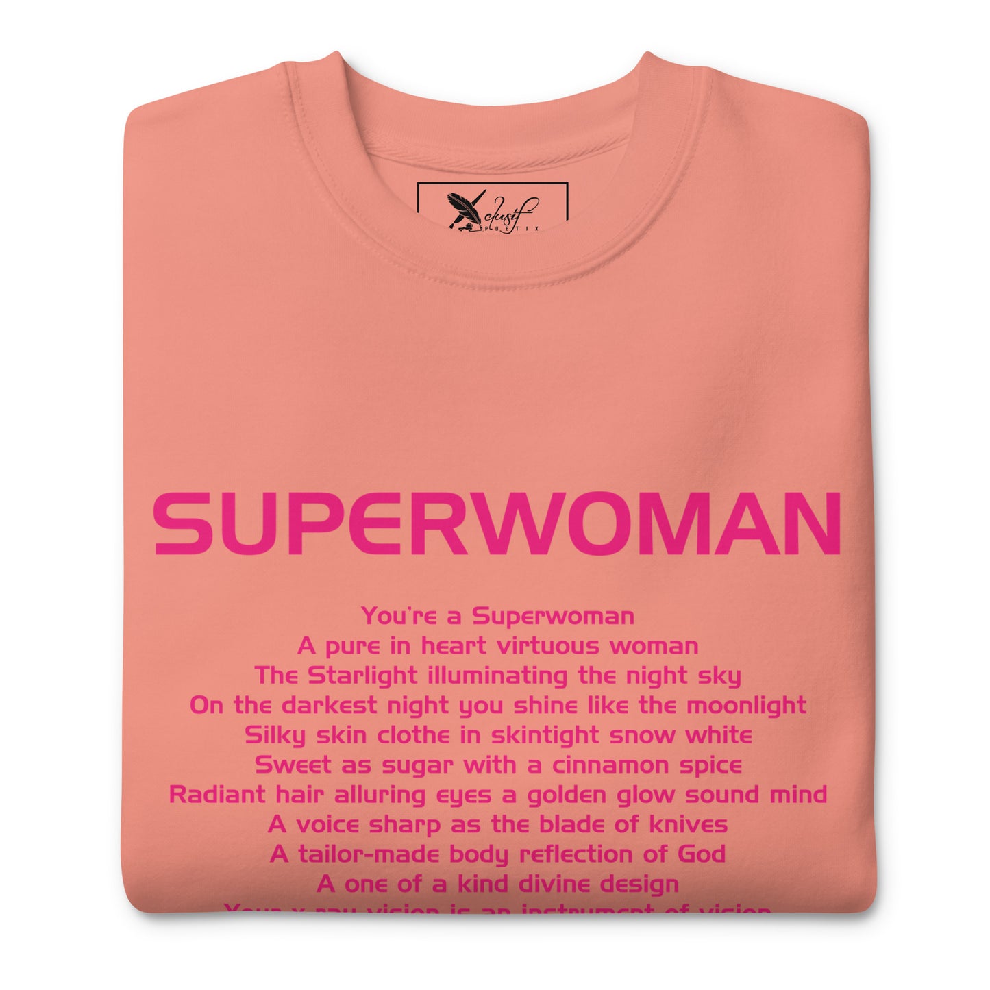 SUPERWOMAN BY XCLUSIF POETIX Unisex Premium Sweatshirt