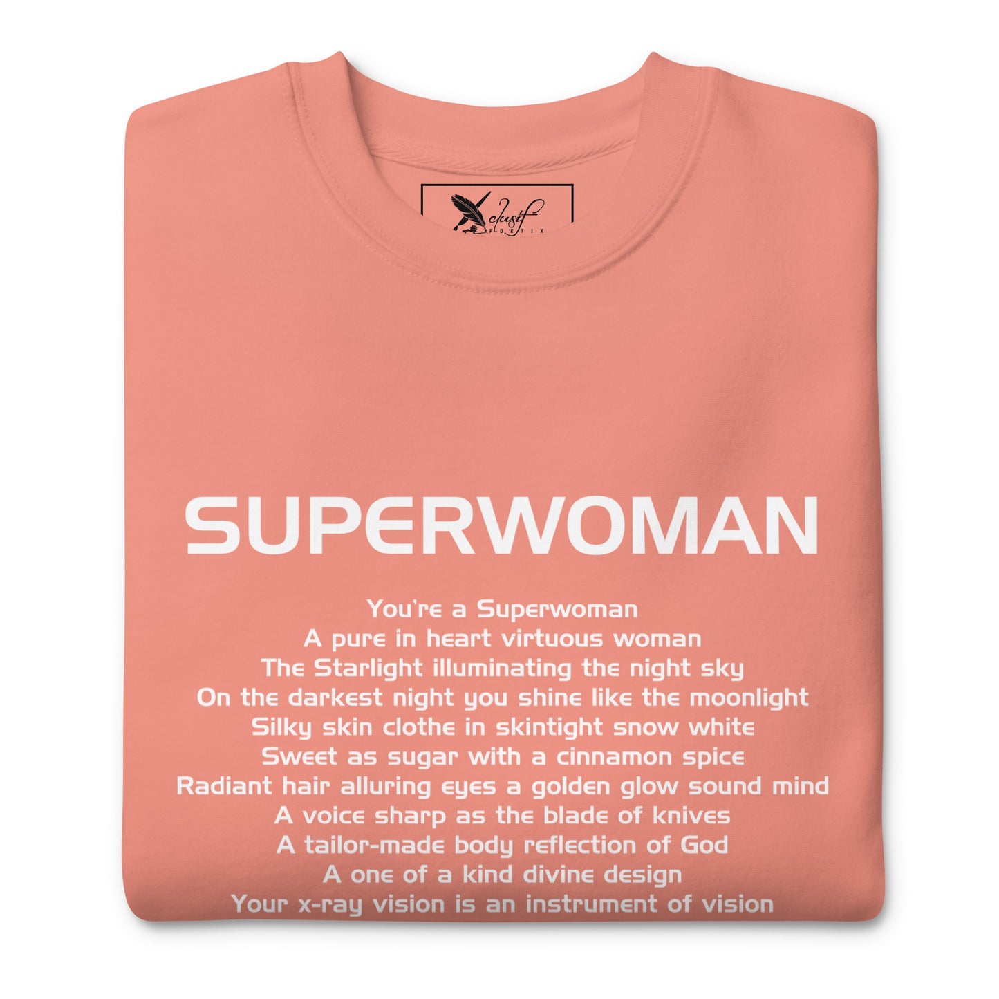 SUPERWOMAN BY XCLUSIF POETIX Unisex Premium Sweatshirt