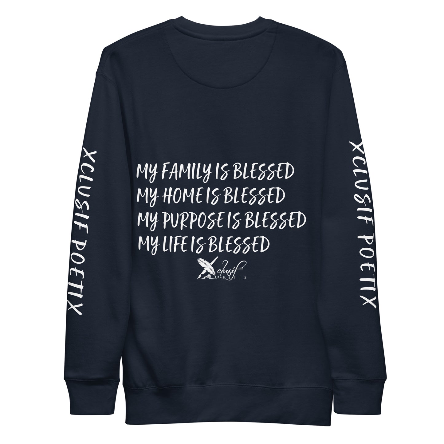 BLESSED BY XCLUSIF POETIX Unisex Premium Sweatshirt