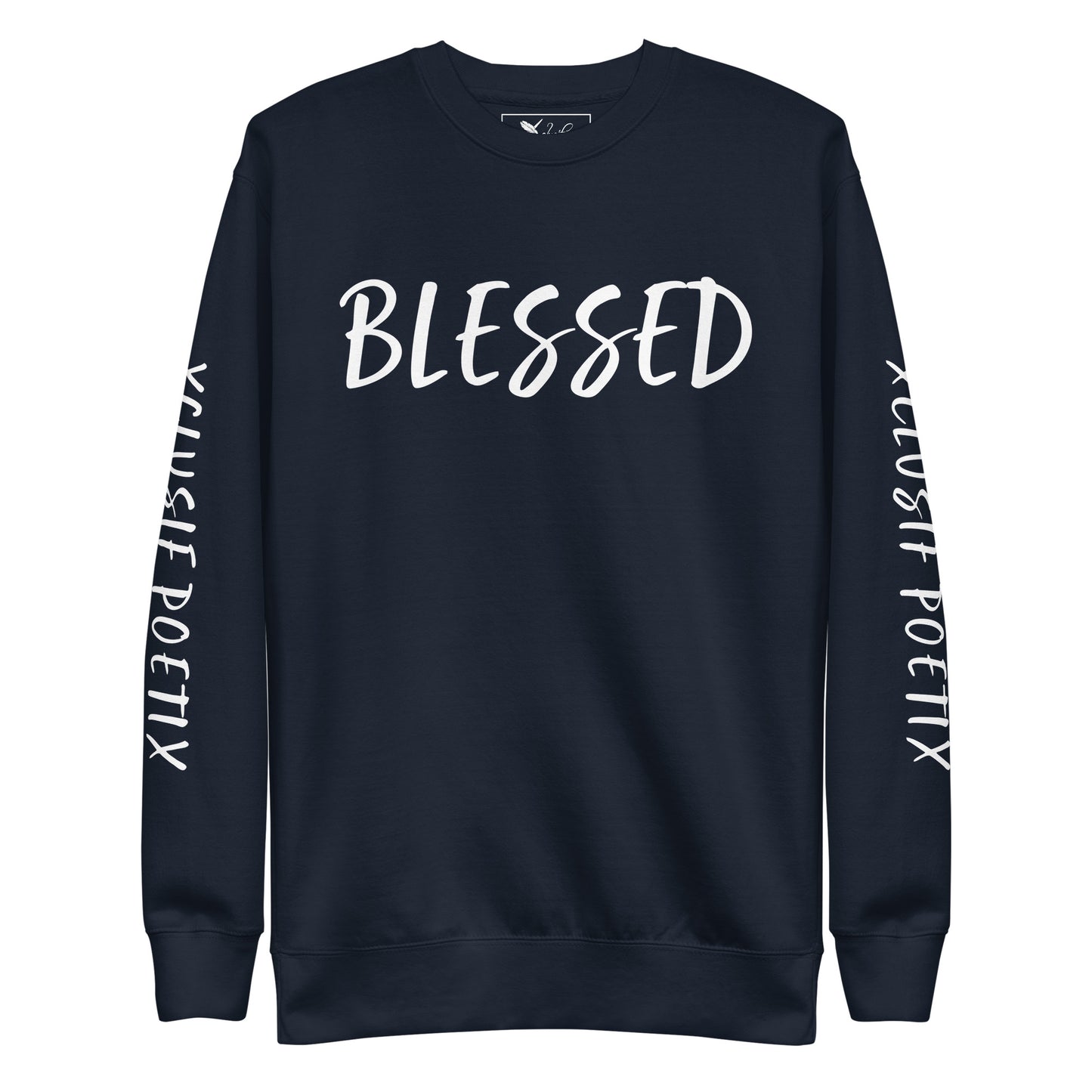 BLESSED BY XCLUSIF POETIX Unisex Premium Sweatshirt