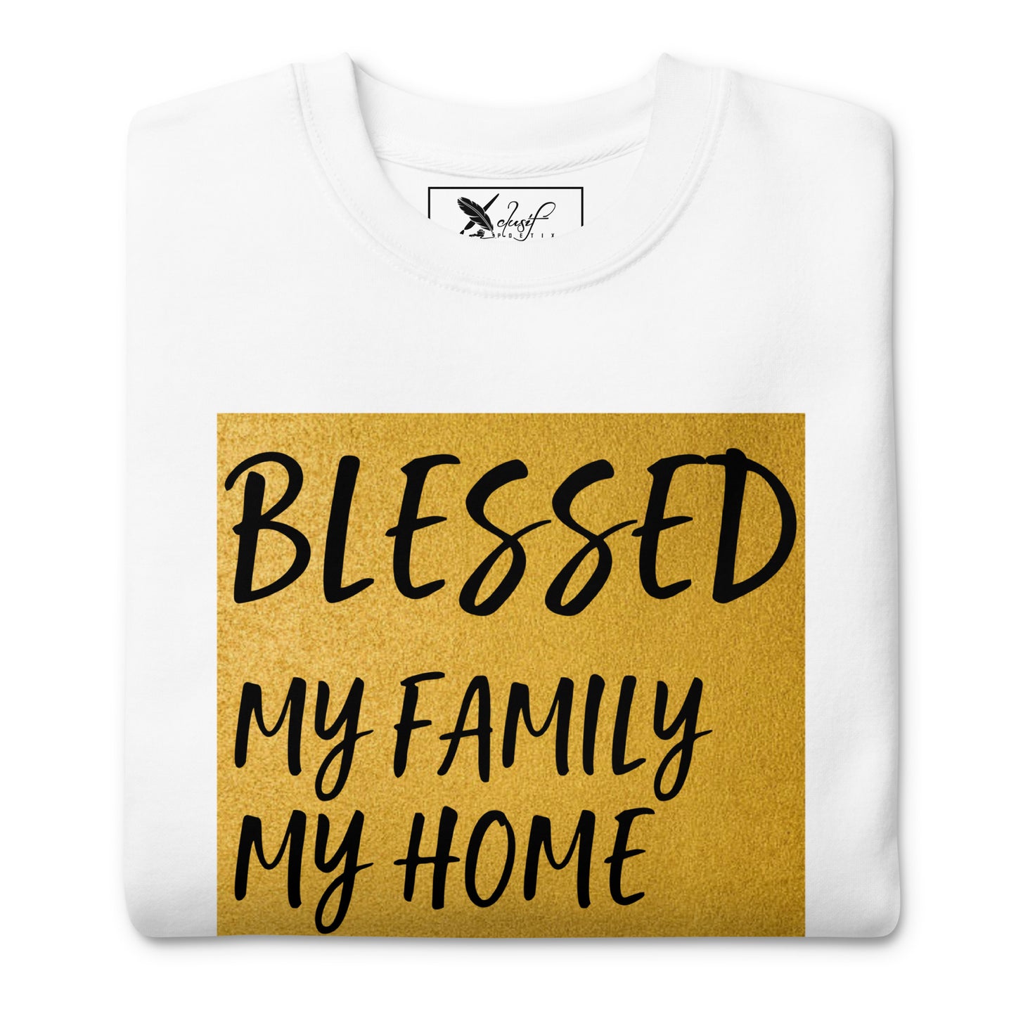 BLESSED BY XCLUSIF POETIX Unisex Premium Sweatshirt