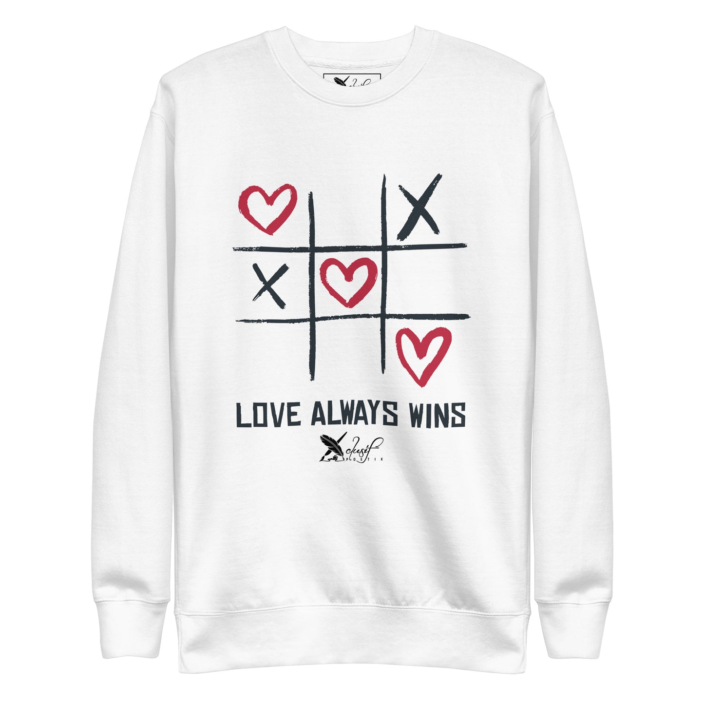 "LOVE ALWAYS WINS" BY XCLUSIF POETIX Unisex Premium Sweatshirt