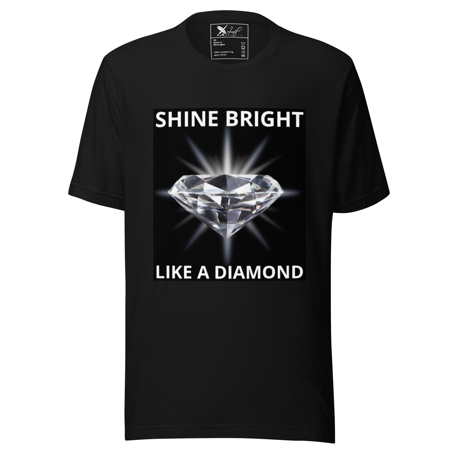 "SHINE BRIGHT LIKE A DIAMOND" BY XCLUSIF POETIX Unisex t-shirt