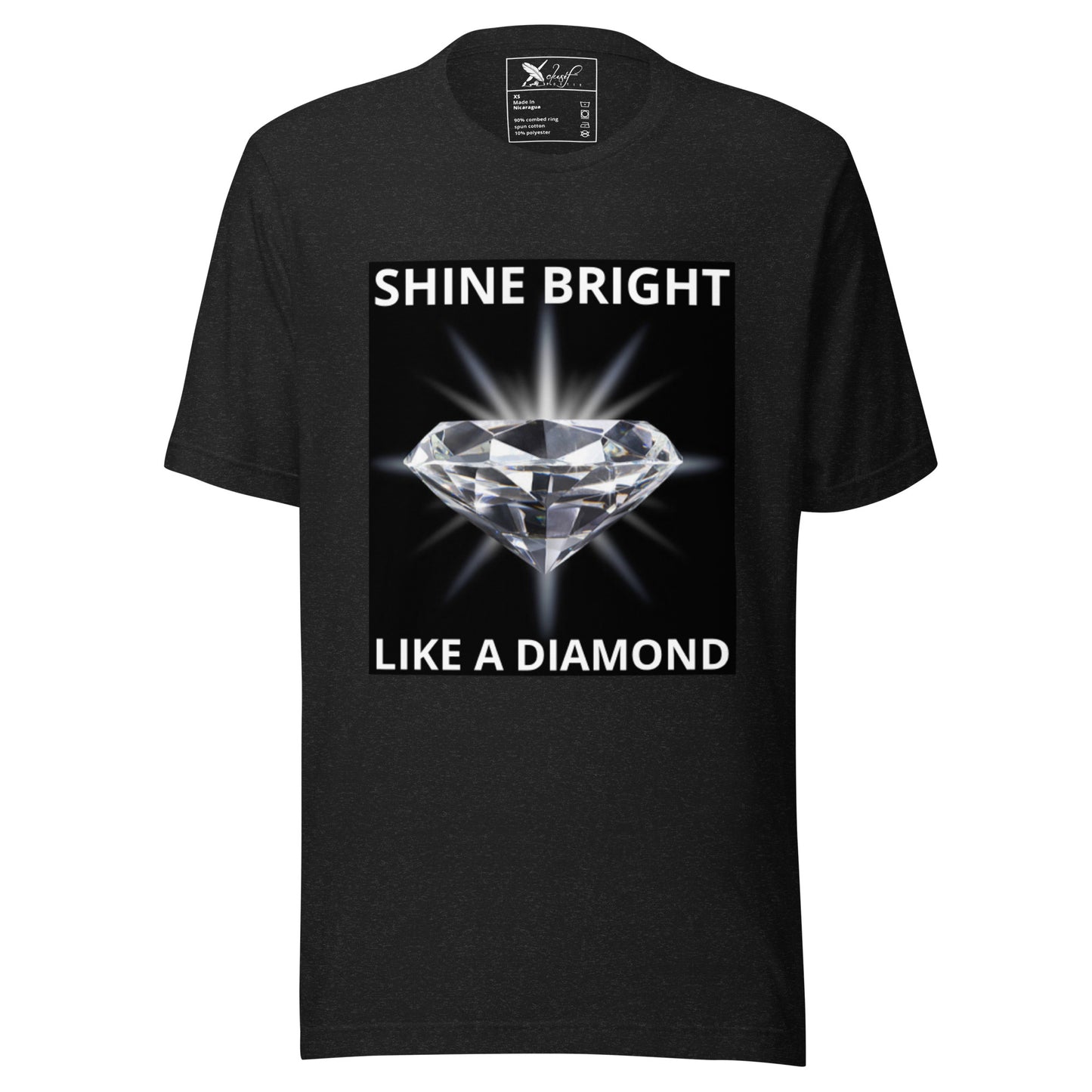 "SHINE BRIGHT LIKE A DIAMOND" BY XCLUSIF POETIX Unisex t-shirt