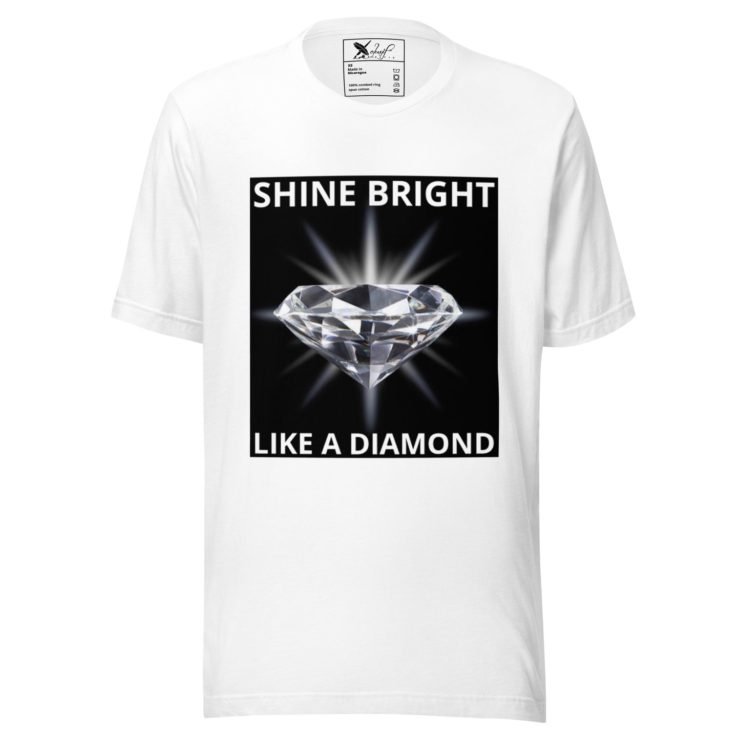 "SHINE BRIGHT LIKE A DIAMOND" BY XCLUSIF POETIX Unisex t-shirt