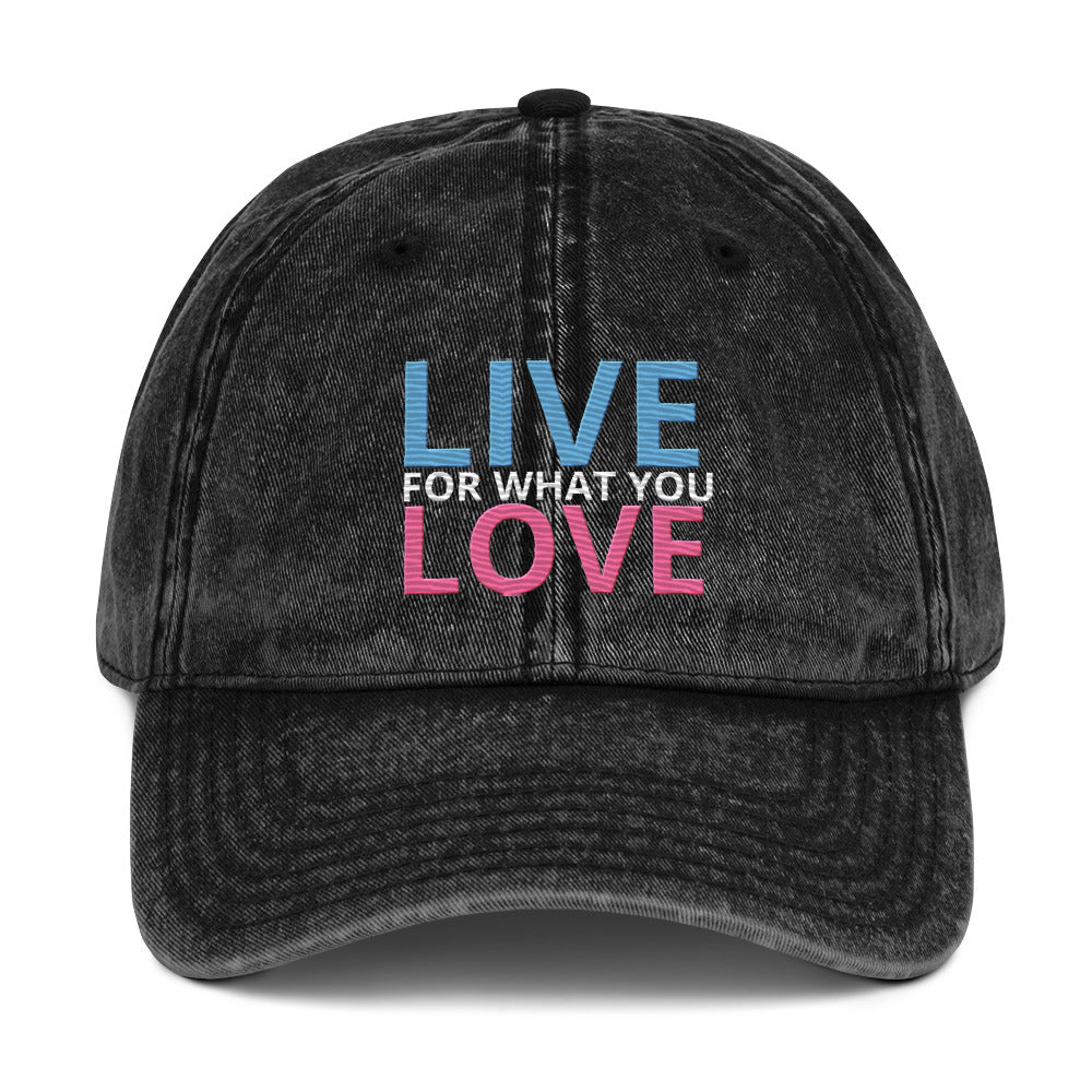 "LIVE FOR WHAT YOU LOVE" BY XCLUSIF POETIX Vintage Cotton Twill Cap