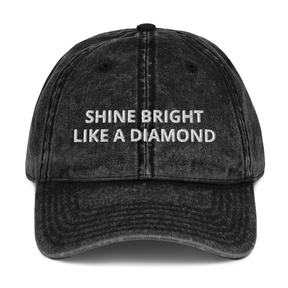 "SHINE BRIGHT LIKE A DIAMOND" BY XCLUSIF POETIX Vintage Cotton Twill Cap