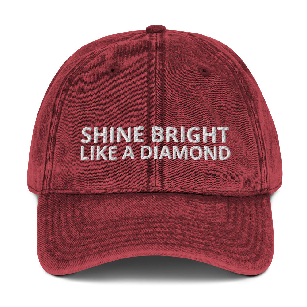 "SHINE BRIGHT LIKE A DIAMOND" BY XCLUSIF POETIX Vintage Cotton Twill Cap