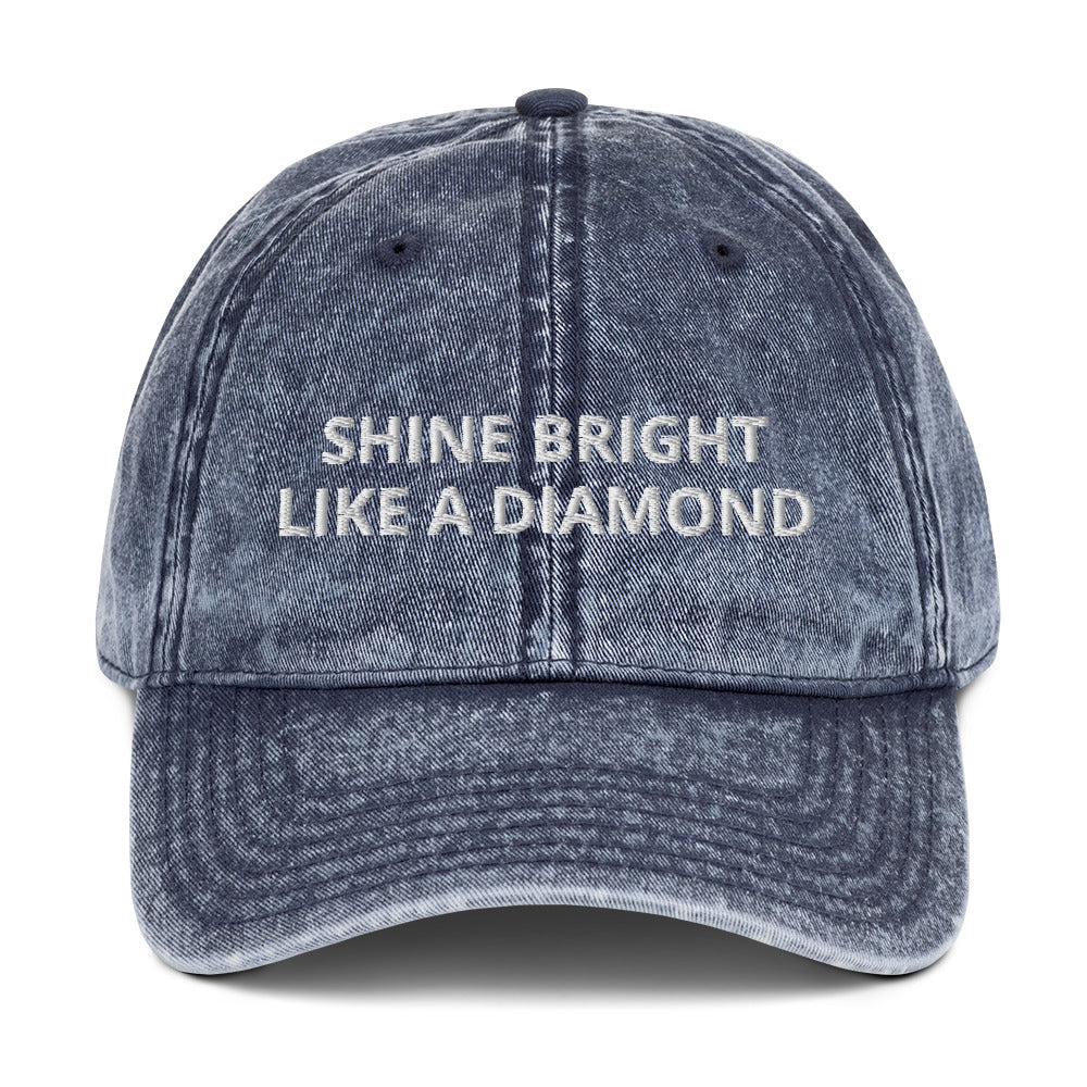 "SHINE BRIGHT LIKE A DIAMOND" BY XCLUSIF POETIX Vintage Cotton Twill Cap