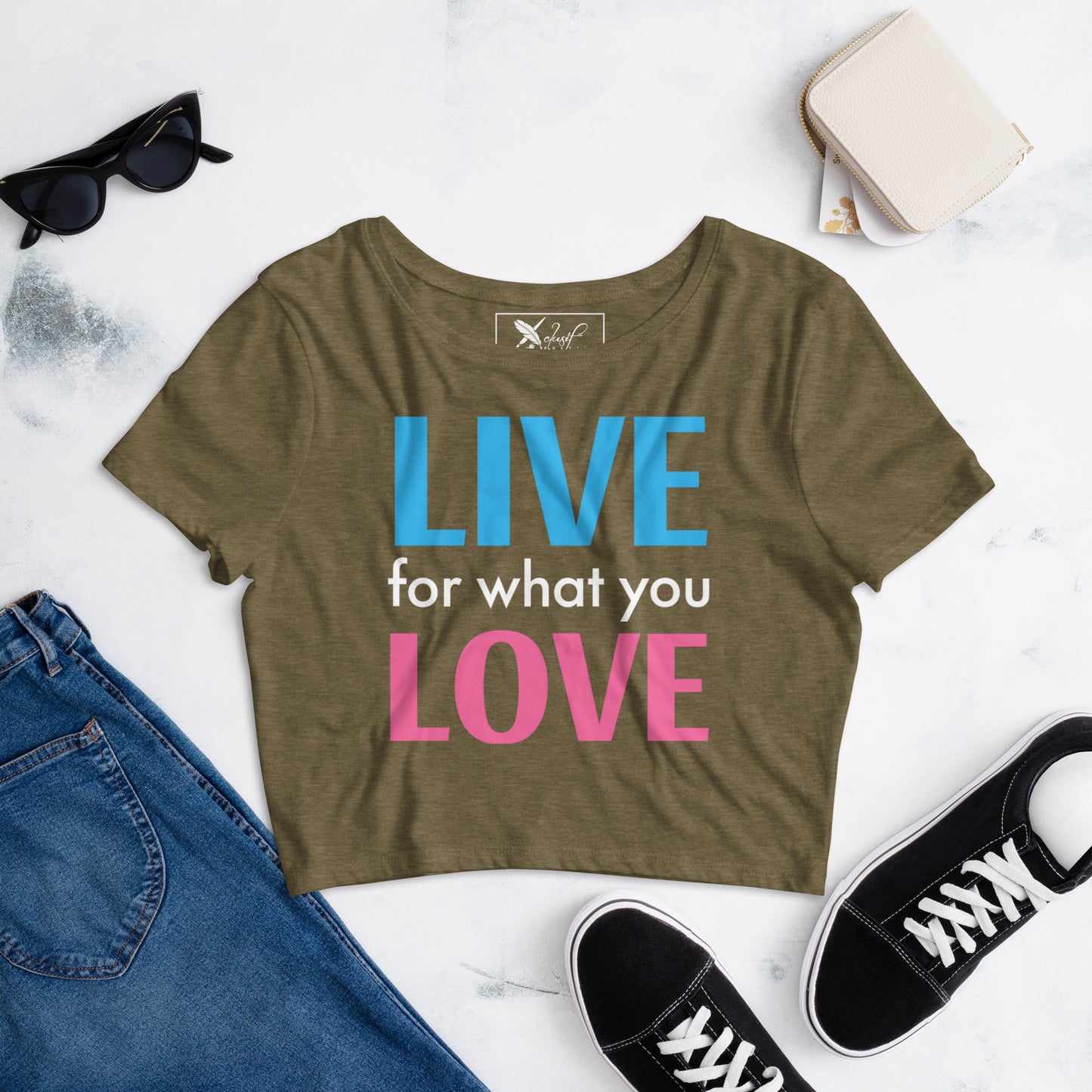 "LIVE FOR WHAT YOU LOVE" BY XCLUSIF POETIX Women’s Crop Tee