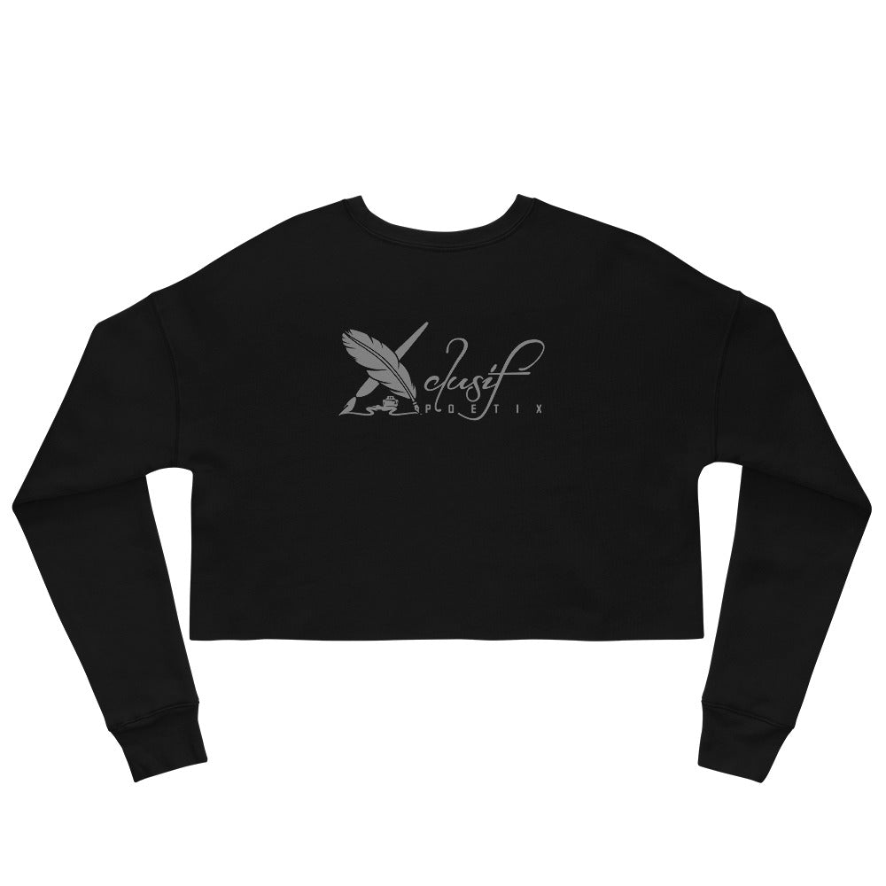 "SHINE BRIGHT LIKE A DIAMOND" BY XCLUSIF POETIX Crop Sweatshirt