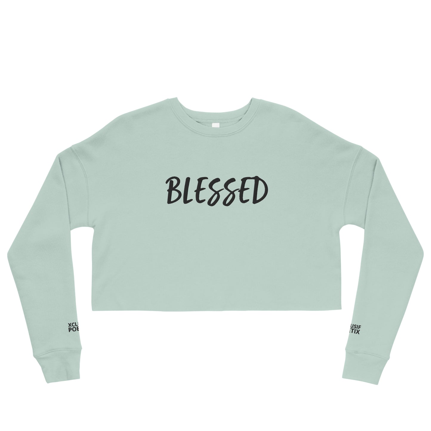 BLESSED BY XCLUSIF POETIX EMBROIDERY Crop Sweatshirt