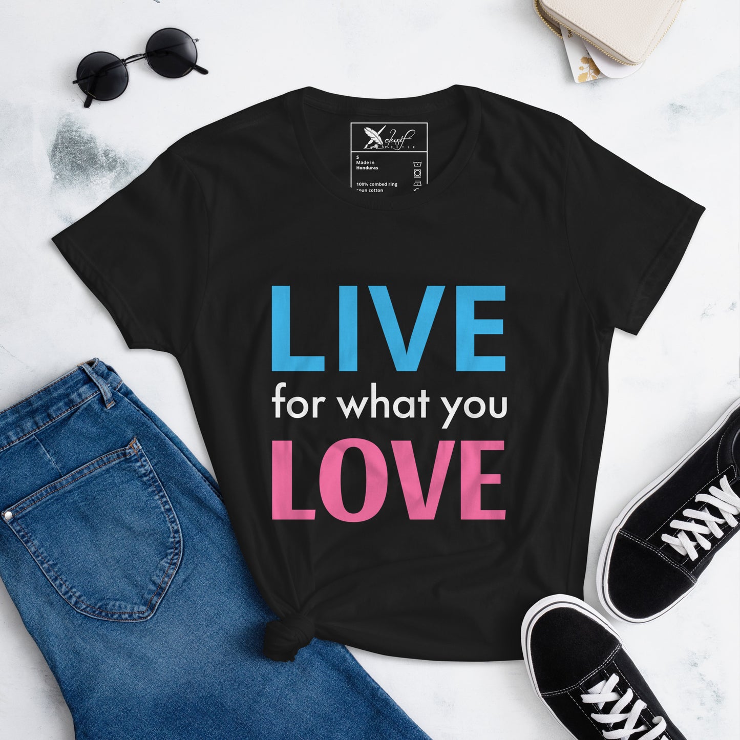 "LIVE FOR WHAT YOU LOVE" BY XCLUSIF POETIX Women's short sleeve t-shirt