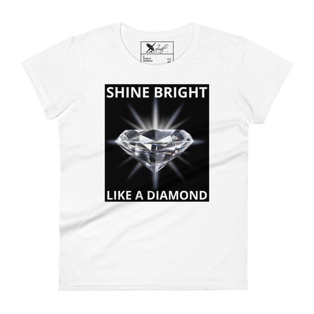 "SHINE BRIGHT LIKE A DIAMOND" BY XCLUSIF POETIX Women's short sleeve t-shirt