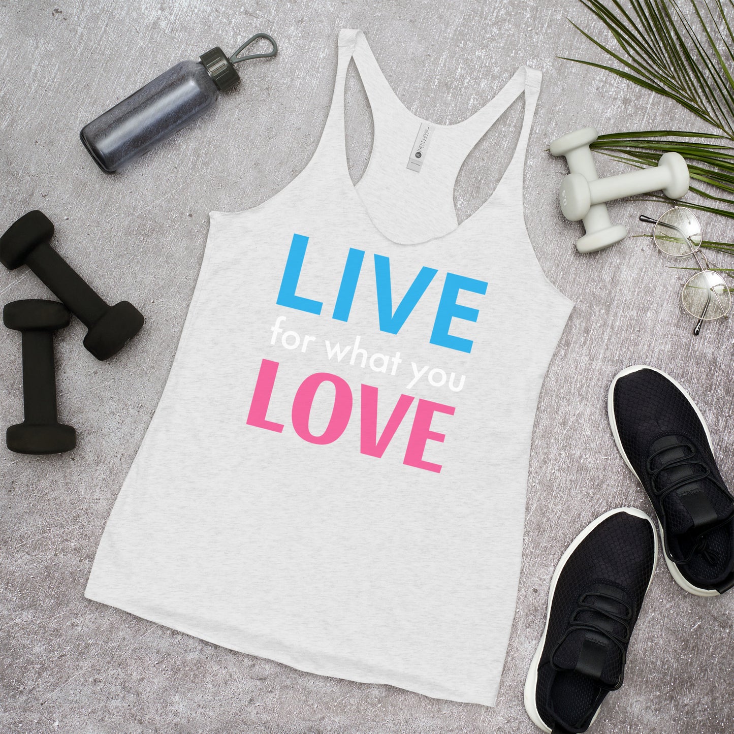 "LIVE FOR WHAT YOU LOVE" BY XCLUSIF POETIX Women's Racerback Tank