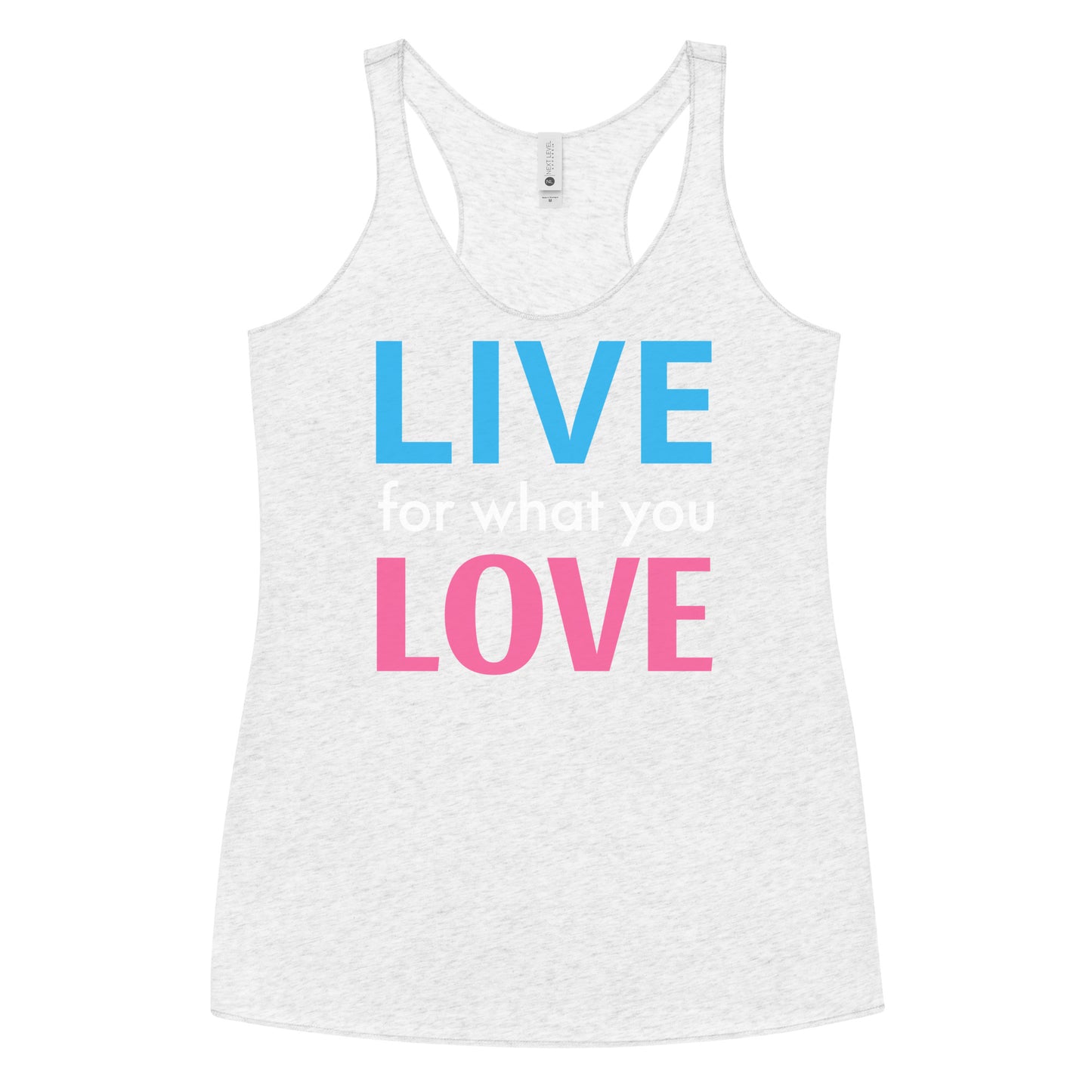 "LIVE FOR WHAT YOU LOVE" BY XCLUSIF POETIX Women's Racerback Tank