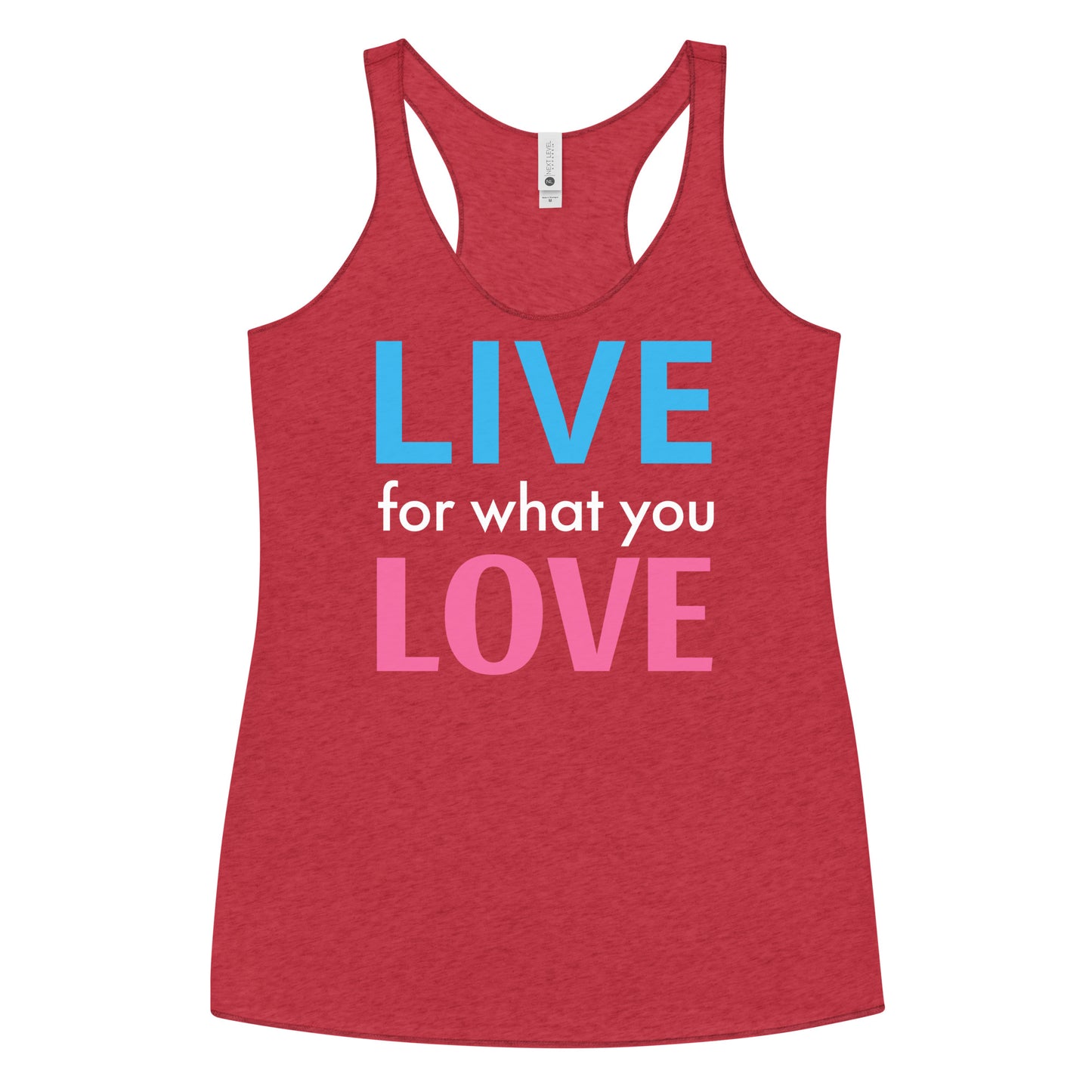 "LIVE FOR WHAT YOU LOVE" BY XCLUSIF POETIX Women's Racerback Tank